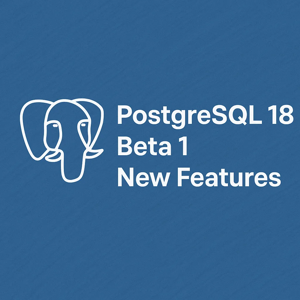 postgresql pg18 beta 1